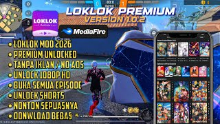 Download lagu NEW UPDATE LOKLOK MOD PREMIUM MARET 2026 LOKLOK VERSI 1.0.2 VIP NO PASWORD!! mp3