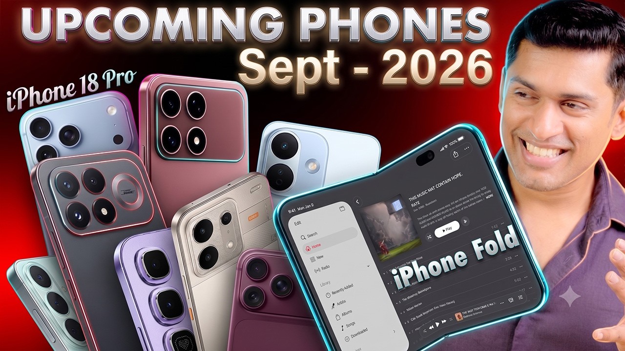 Upcoming Smartphones in September: iPhone 18 Pro, Apple Fold, Galaxy S26 FE & More!