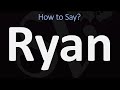 How to Pronounce Ryan? (CORRECTLY)