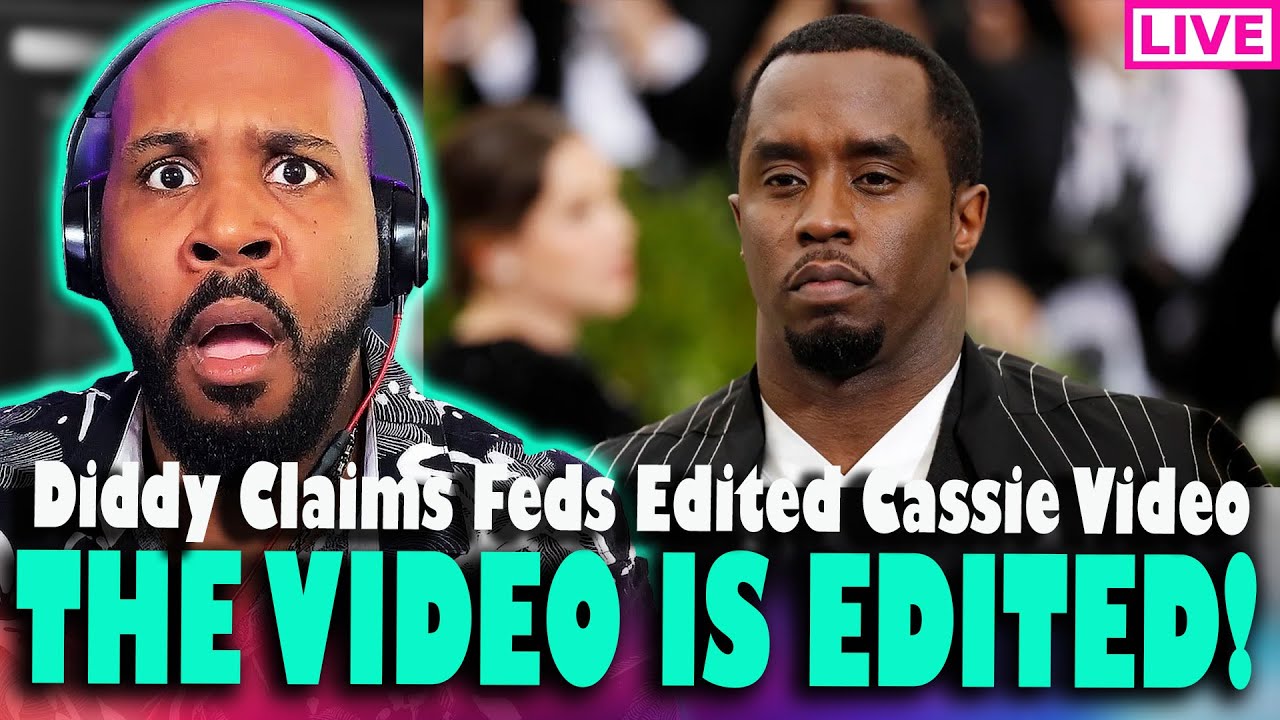 BREAKING! Diddy's Lawyers Accuse Prosecutors Of Altering The 'Cassie Video'?!