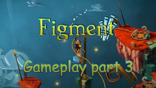 Figment Gameplay - Part 3 - Clockwork Town (No Commentary)