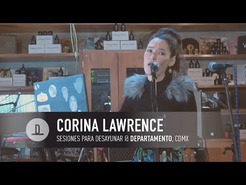 Corina Lawrence | Live @ Departamento, CDMX
