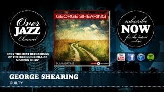 George Shearing - Guilty (1943)