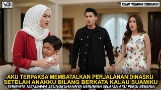 Download lagu AKU BATALKAN PERJALANAN DINAS SETELAH ANAKKU BERKATA - SUAMIKU TERNYATA SELINGKUH DENGAN WANITA LAIN mp3 Download lagu AKU BATALKAN PERJALANAN DINAS SETELAH ANAKKU BERKATA - SUAMIKU TERNYATA SELINGKUH DENGAN WANITA LAIN mp3