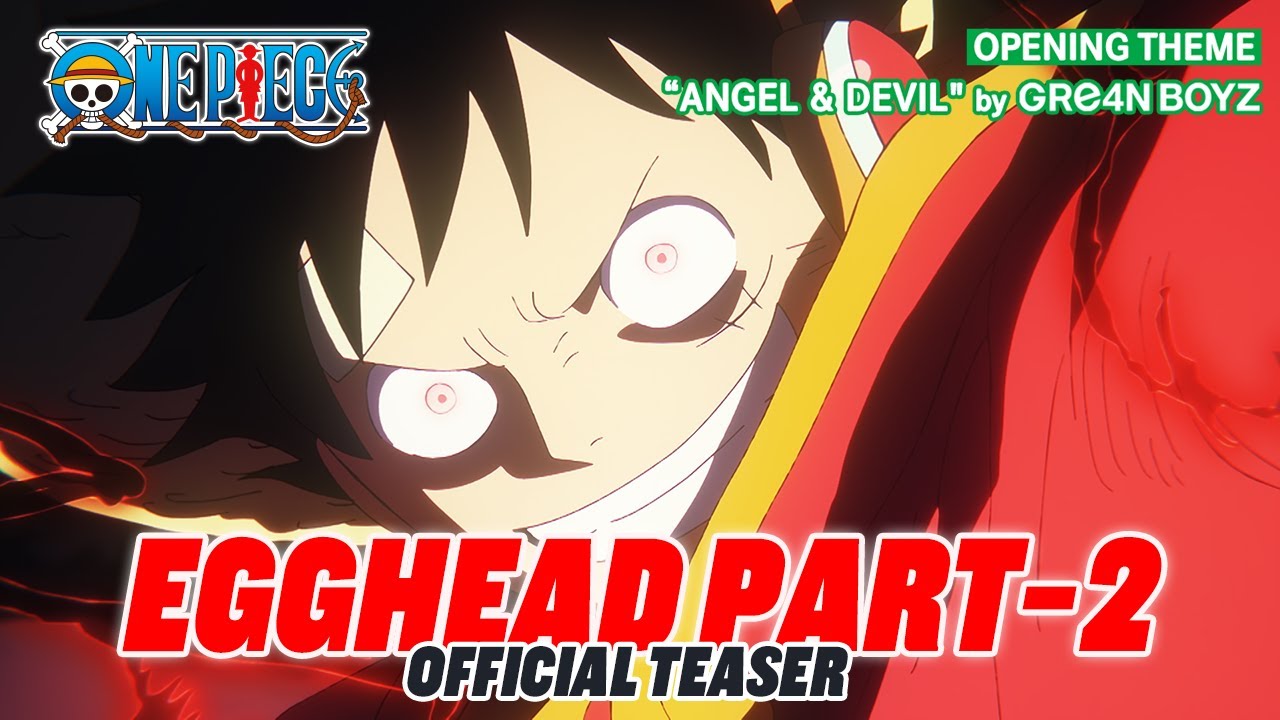 One Piece — Egghead Arc Part 2 Official Trailer