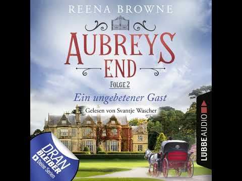Reena Browne - An Uninvited Guest - Aubrey's End, Episode 2