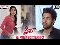 Fidaa Movie Best Scenes Sai Pallavi Visits America Varun Tej Sai Pallavi Sekhar Kammula