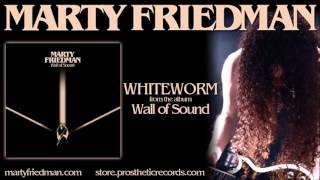 MARTY FRIEDMAN - Whiteworm