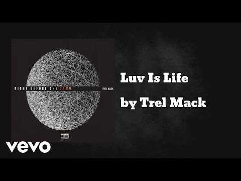 Katrel Kelly - Luv Is Life (AUDIO)
