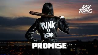 Music video thumbnail preview for Last Titans - Promise [Audio] by Last Titans