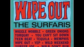 The Original Hit Version `1963 - Wipe out The Surfaris /Dot Records