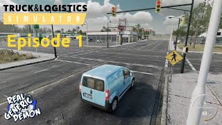 Truck & Logistics Simulator - Episode 1