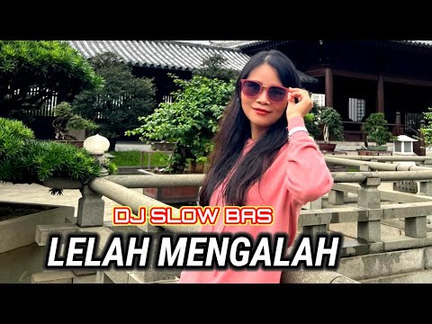 🎵DJ LELAH MENGALAH REMIX FULL BASS VIRAL TIKTOK TERBARU 2025 LELAH HATI INI LELAH HIDUP DENGANMU