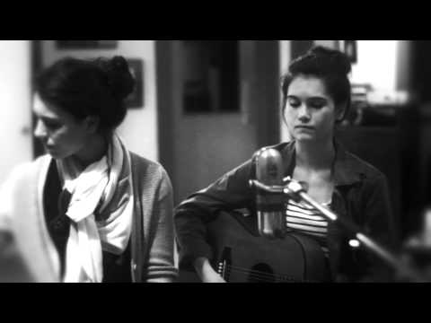 Lily and Madeleine - Things I'll Later Lose