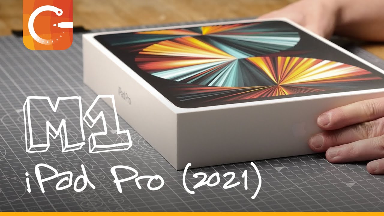 New M1 iPad Pro (2021) Unbox + Designer Thoughts