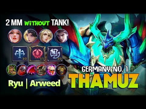 3086 Matches 83.9% WR Thamuz is REAL!! R̶y̶u̶│Arweed Germany No. 1 Thamuz ~ Mobile Legends