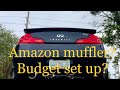 G35 budget custom exhaust! Amazon evil energy muffler any good?