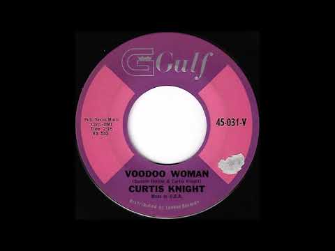 Curtis Knight ♫ Voodoo Woman ♫ Gulf 45-031-V  © 1961