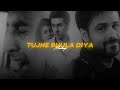 Tujhe Bhula Diya Mashup Zara Zara Pal Under The Influence R B Lofi