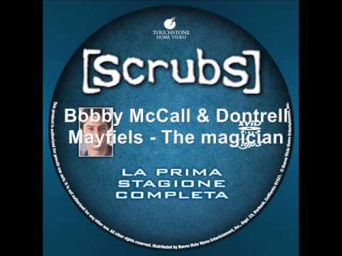Scrubs 1x08 e 1x09 - Bobby McCall & Dontrell Maufield - The magician