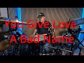 You Give Love A Bad Name Drum Cover Bon Jovi