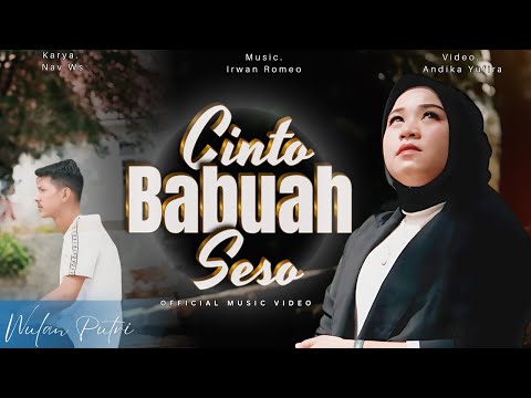 Wulan Putri - Cinto Babuah Seso (Official Music Video)