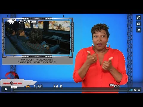 Do violent video games cause real world violence? (ASL - 8.6.19)