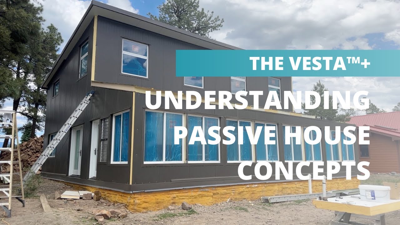 The Completion of the Ceres Vesta™ | Understanding Passive House Design Concepts