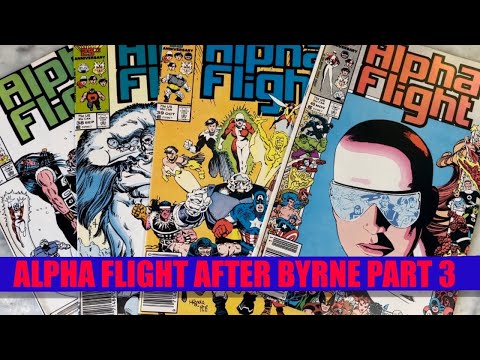 ALPHA FLIGHT AFTER BYRNE PART 3