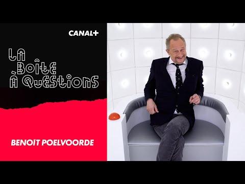 La Boîte à Questions de Benoît Poelvoorde - 24/06/2021