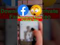 Download Facebook Private Videos Shorts Youtubeshorts Facebookvideodownloadkaisekare