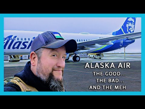 Plane Week, Part 3 - My First Year with Alaska Air: The Good, The Bad, and the Meh.