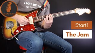 Start! - The Jam (Guitar Cover)