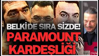 PARAMOUNT KARDEŞLİĞİ