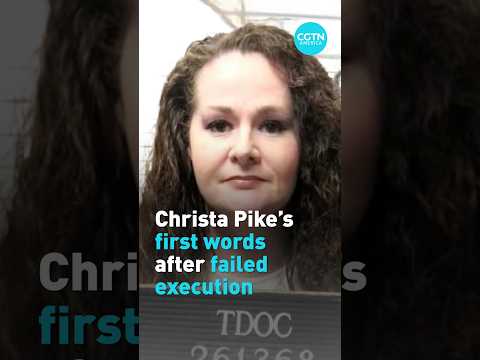 Christa pike's first words after failed execution