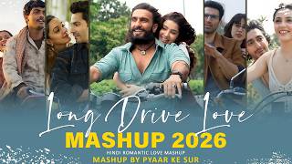 Download lagu Long Drive Love Mashup | Pyaar Ke Sur | Bollywood Road Trip Love Songs | Romantic Hindi Song Nonstop mp3