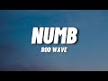 Rod Wave Numb 2024 Lyrics