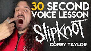 Scream like Corey Taylor from Slipknot (30 Second Voice Lesson)