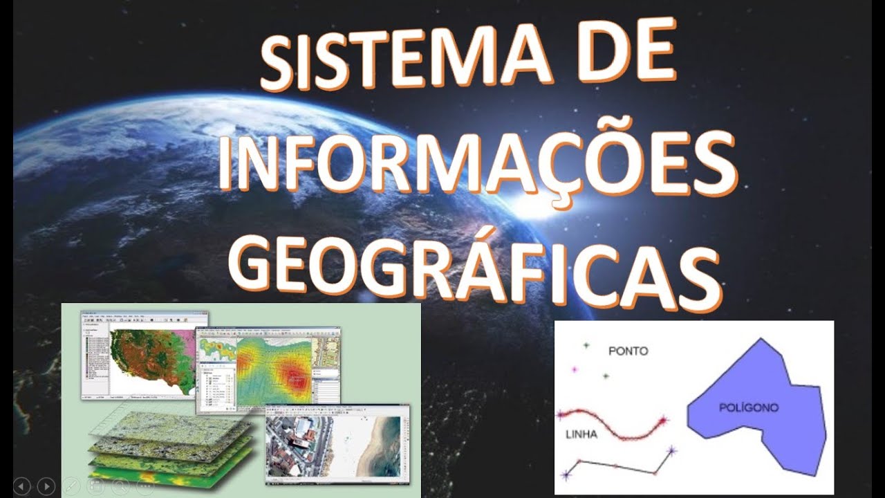 Aula 16.5 - Sistema de Informações Geográficas (SIG)