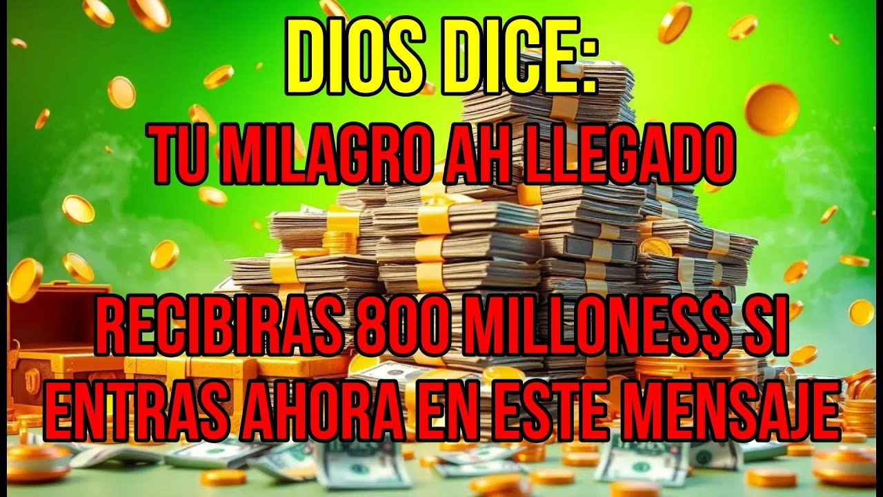😍🍀 ¡HOY VENDRA A TI UNA GRAN CANTIDAD DE RIQUEZA Y SE AÑADIRA A TU CUENTA BANCARIA!🎁 Mensaje de Dios