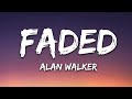 Alan Walker Faded Lyrics