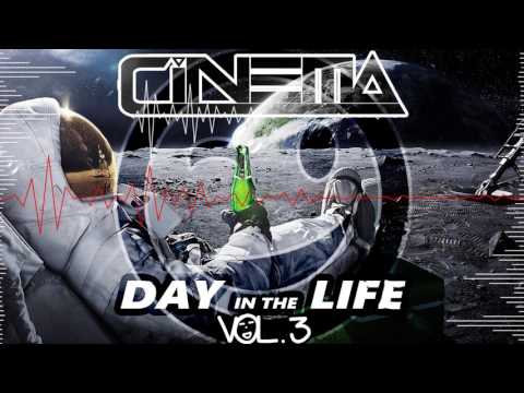 CINEMA - DAY in the LIFE Vol. 3 *BEST G HOUSE, TECH HOUSE, and HOUSE MUSIC 2017*