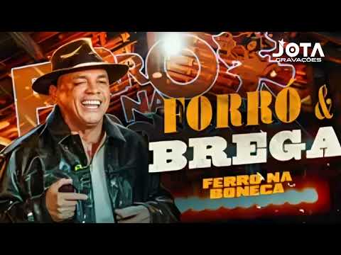  FERRO NA BONECA PROMOCIONAL 2025 | EP FORRÓ E BREGA 2025