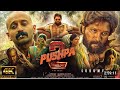 Pushap2 Full Movie New Shouth Movie Allu Arjun Pushpa New Download Shouth Movie Pushoa 5laks Views