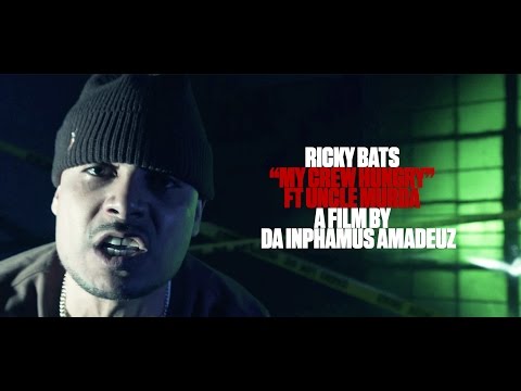 Ricky Bats - My Crew Hungry Ft Uncle Murda (Dir By Da Inphamus Amadeuz)
