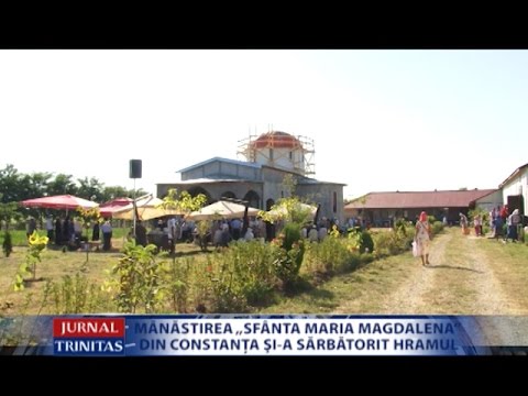 Mănăstirea „Sfânta Maria Magdalena” din Constanţa şi-a sărbătorit hramul