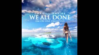 Chamillionaire-We All Done (I&#39;m On One Freestyle 2011)[Download Link]