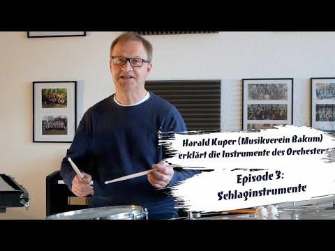 Musikverein Bakum: Schlaginstrumente | Dirigent Harald Kuper erklärt …