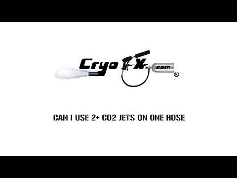 Can I Use Two Co2 Jets On One Co2 Hose - CryoFX