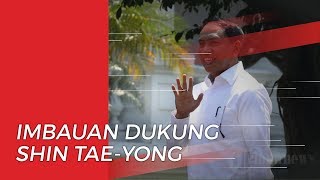 Menpora Imbau Masyarakat Indonesia untuk Dukung Shin Tae-yong